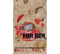 Falling for Him: Alternate Special Edition Cover