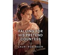 Falling For His Pretend Countess: Book 3 (Southern Belles in London)