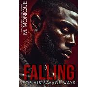 FALLING FOR HIS SAVAGE WAYS (SMITH)