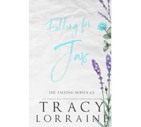 Falling for Jax: Special Edition Print (FALLING SERIES: ALTERNATE EDITIONS)