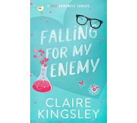 Falling for My Enemy: A Hot Romantic Comedy: 2 (Dirty Martini Running Club)