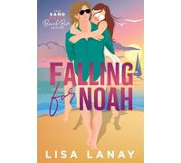 Falling for Noah: 1 (The Sand Drift Beach Bar Series)