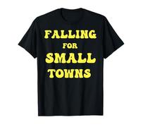 Falling for Rustic Small Town Peaceful Rural Living T-Shirt