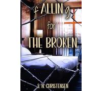 fALLINg for the Broken (The fALLINg Series)