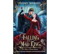 Falling for the Mad King