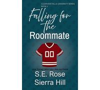 Falling for the Roommate: Alternate Cover: 2 (Clearview Falls University)