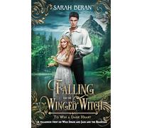 Falling for the Winged Witch: A Villainous Twist on Wild Swans and Jack and the Beanstalk