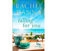 Falling For You: 3 (January Cove)