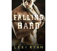 Falling Hard: Volume 4 (The Blackhawk Boys)