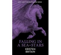 Falling in a Sea of Stars: Book Eight (Green Rider)