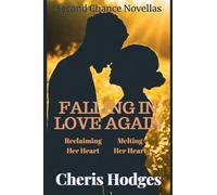 Falling In Love Again (Collection of Short Stories)