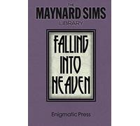Falling Into Heaven: The Maynard Sims Library. Vol. 6: Volume 6