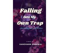 Falling Into My Own Trap: An emotional story about loneliness, hallucinations, emotional vulnerability, unfinished love and the terrifying comfort of being understood too deeply.
