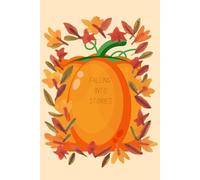 Falling Into Stories: Seasonal Reading Journal (ideal gift for bookworms)