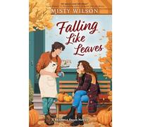 Falling like Leaves - NEW Misty Wilson 2025