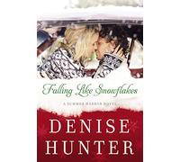 Falling Like Snowflakes: A sweet Christmas romance: 1 (A Summer Harbor Novel)