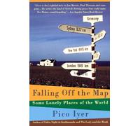 Falling Off the Map: Some Lonely Places of The World (Vintage Departures)