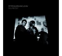 Falling Out by Peter Bjorn and John (2007-03-04)