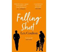 Falling Short: The fresh, funny and life-affirming debut novel