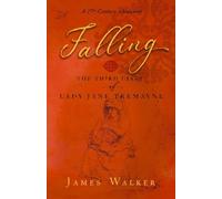 Falling: the third diary of Lady Jane Tremayne: 3 (The diaries of Lady Jayne Tremayne)