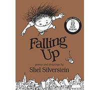 Falling Up: With 12 New Poems