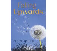 Falling Upwards