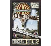 Falling Upwards: How We Took to the Air