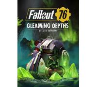 Fallout 76: Gleaming Depths Deluxe Edition PC