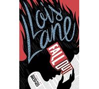 Fallout (Lois Lane, 1)