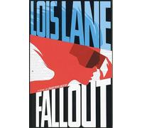 Fallout (Lois Lane)