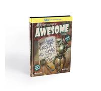 Fallout RPG: Astoundingly Awesome Tales 1-4 & Bonus