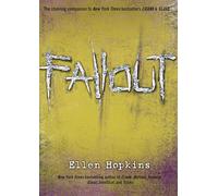 Fallout (The Crank Trilogy)