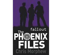 FALLOUT THE PHOENIX FILES [Paperback] [Jan 01, 2017] CHRIS MORPHEW