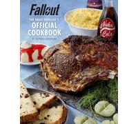 Fallout: The Vault Dweller's Official Cookbook by Victoria Rosenthal