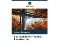 Fallstudien in Financial Engineering