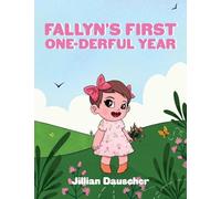 Fallyn's First One-Derful Year
