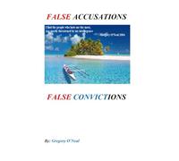 False Accusations-False Convictions