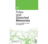 False and Distorted Memories (Current Issues in Memory)
