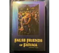 False Friends of Fatima