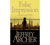 False Impression: A gripping, globe-spanning art heist thriller from the international bestselling author