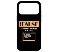 ! false its funny because its true Case for iPhone 17 Pro Max