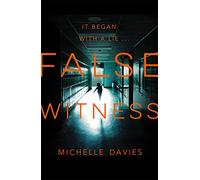 False Witness: 3 (DC Maggie Neville, 3)