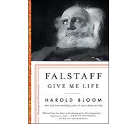 Falstaff: Give Me Life (Volume 1) (Shakespeare's Personalities)