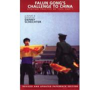 FALUN GONG'S CHALLENGE TO CHINA : Spritiual Practice or Evil Cult?