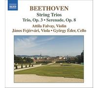 Falvay:Fejervari:Eder - BEETHOVEN: Complete String Trios, Vol. 1