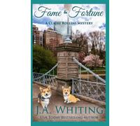 Fame and Fortune (A Claire Rollins Mystery)