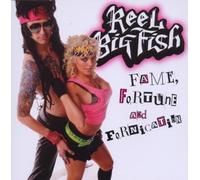 Fame, Fortune, Fornication by Reel Big Fish (2009-01-20)
