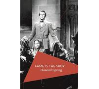 Fame is the Spur (Apollo Library)