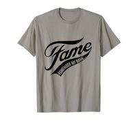 Fame - Remember My Name Famous T-Shirt T-Shirt