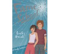 FAME SCHOOL LUCKY BREAK